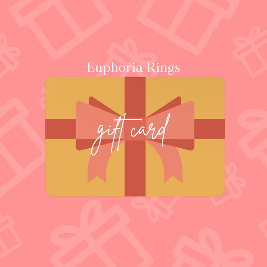 Euphoria Rings Gift Card